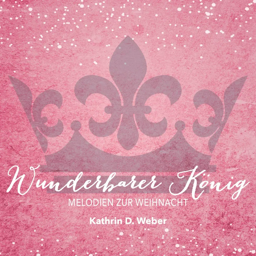 Cover „Wunderbarer König“