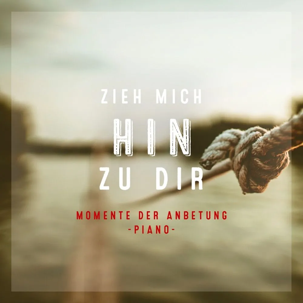 Cover „Zieh mich hin zu dir“